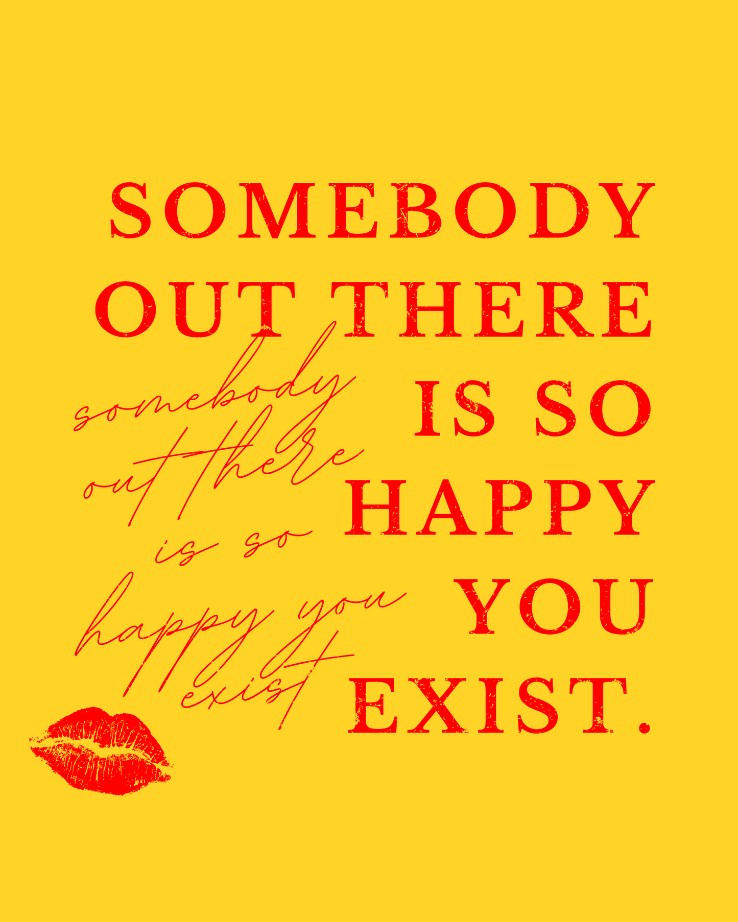 Somebody Out There Print