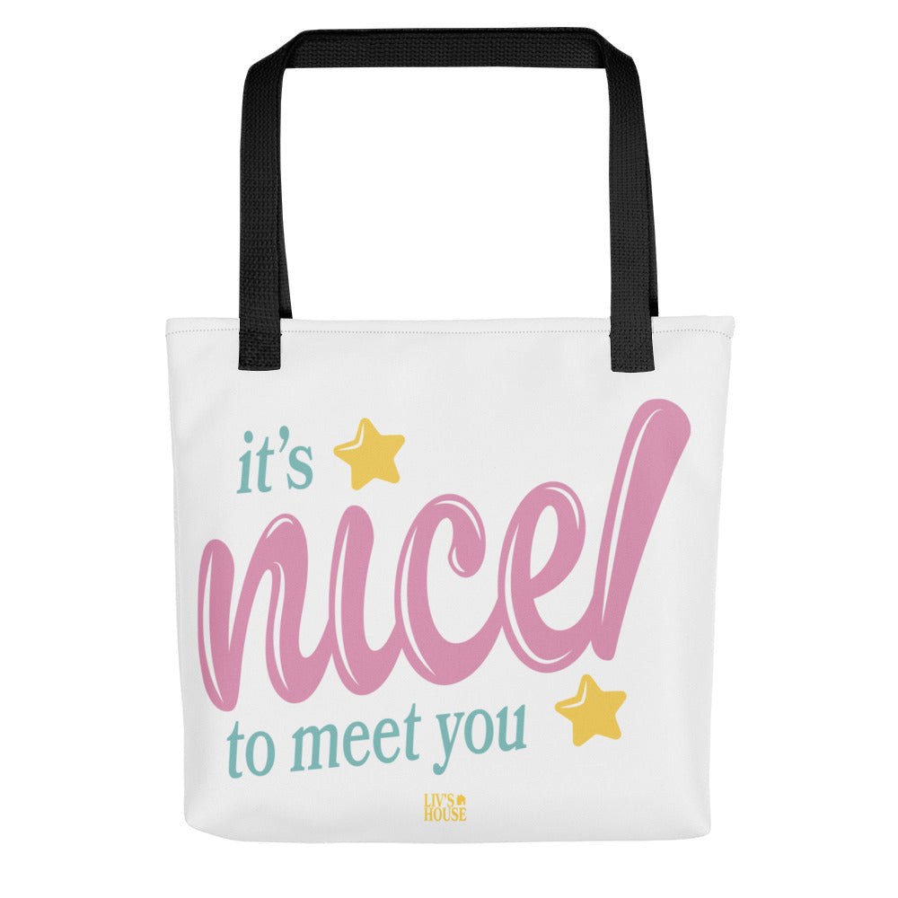 Nice to Meet You Tote