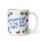 So Hot Right Now Mug
